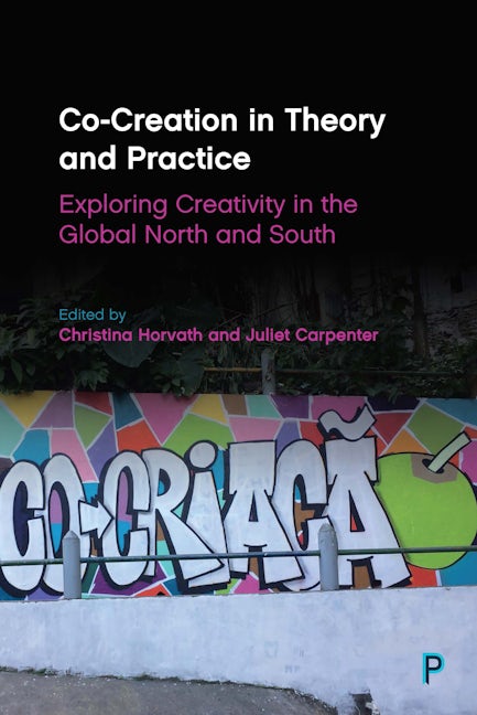 Book cover image for Co-Creation in Theory and Practice ISBN: 9781447353966