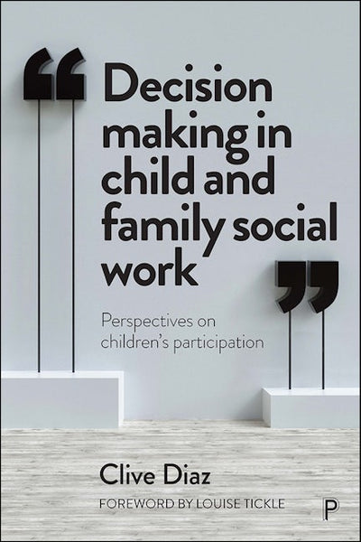 Decision Making in Child and Family Social Work