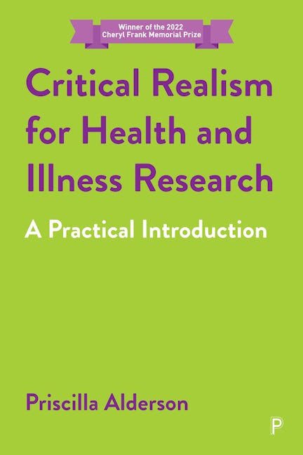 Book cover image for Critical Realism for Health and Illness Research ISBN: 9781447354567