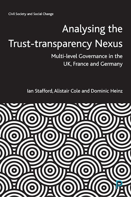 Book cover image for Analysing the Trust–Transparency Nexus ISBN: 9781447355229