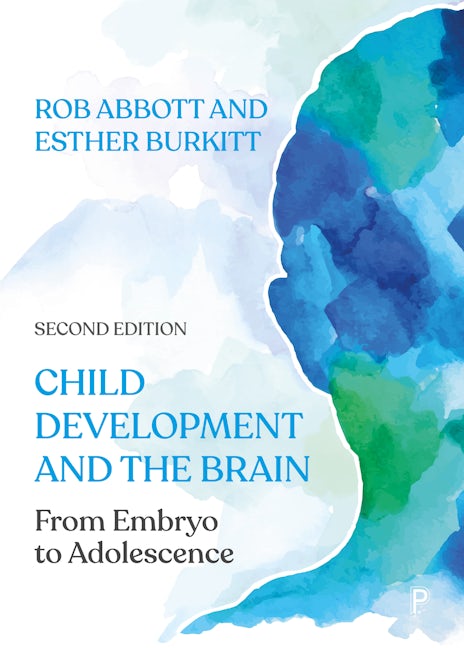 Book cover image for Child Development and the Brain ISBN: 9781447355670