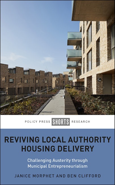 Book cover image for Reviving Local Authority Housing Delivery ISBN: 9781447355748