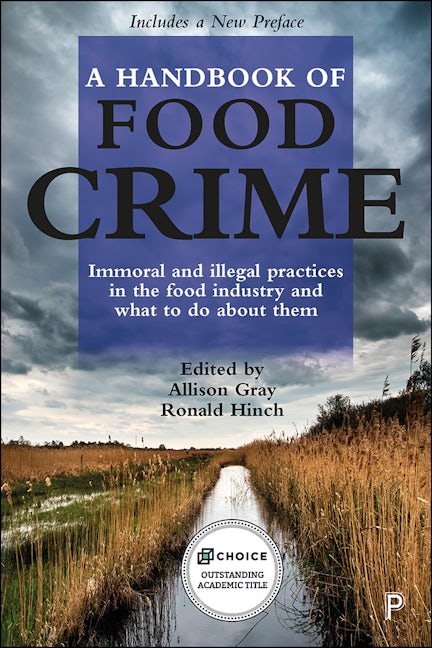 Book cover image for A Handbook of Food Crime ISBN: 9781447356288