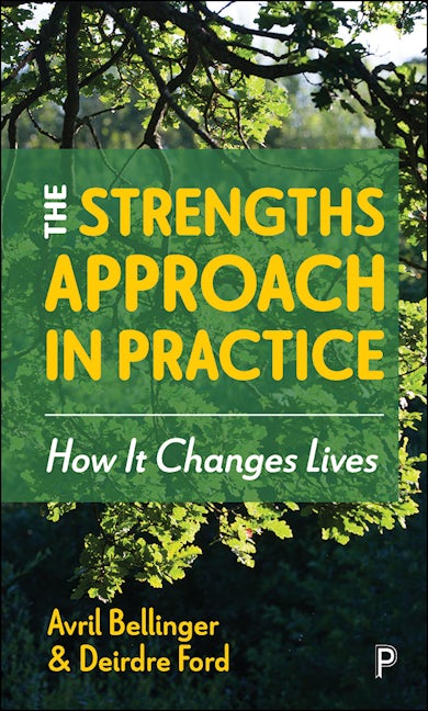 Book cover image for The Strengths Approach in Practice ISBN: 9781447359692