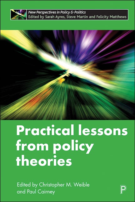Book cover image for Practical Lessons from Policy Theories ISBN: 9781447359821