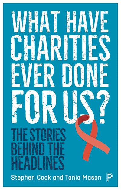 What Have Charities Ever Done for Us?