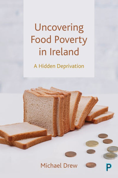 Uncovering Food Poverty in Ireland