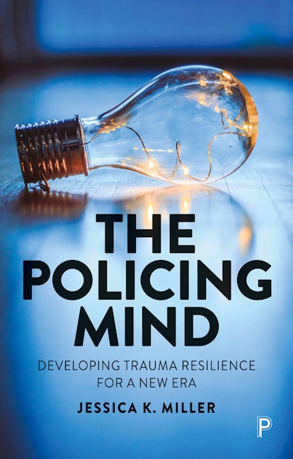 Book cover image for The Policing Mind ISBN: 9781447361909