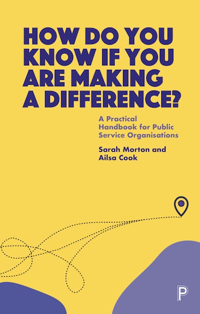 Book cover image for How Do You Know If You Are Making a Difference? ISBN: 9781447361930