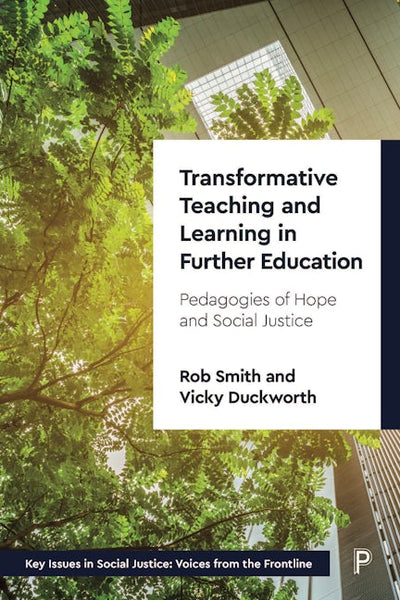 Transformative Teaching and Learning in Further Education