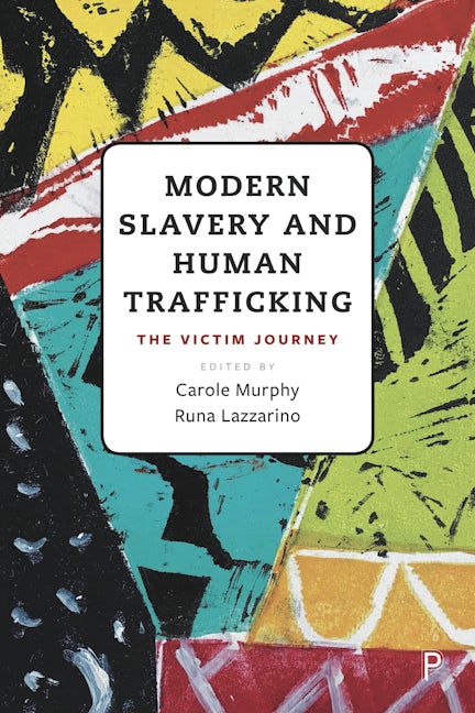 Book cover image for Modern Slavery and Human Trafficking ISBN: 9781447363644