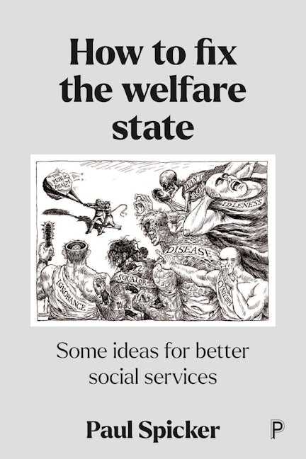 Book cover image for How to Fix the Welfare State ISBN: 9781447364603