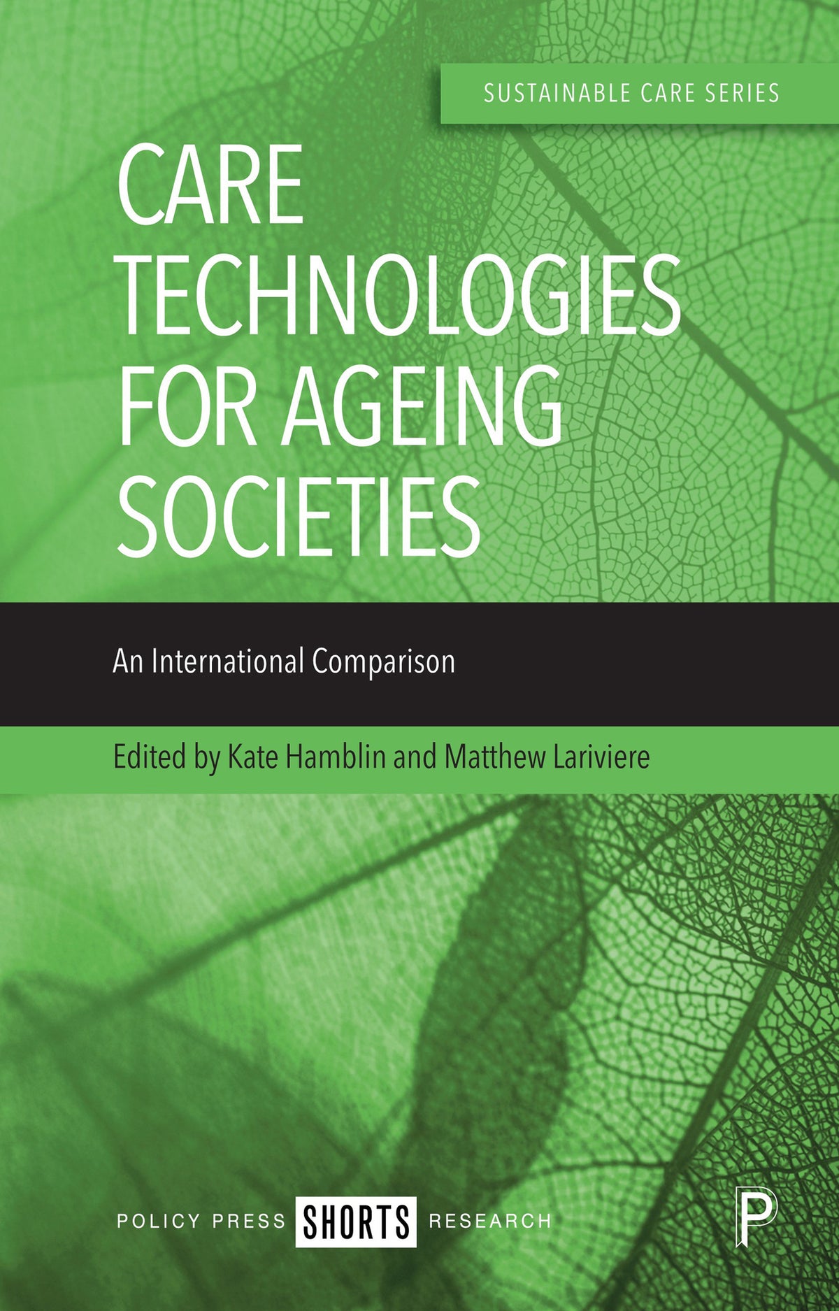 Cover image for Care Technologies for Ageing Societies ISBN 9781447364801