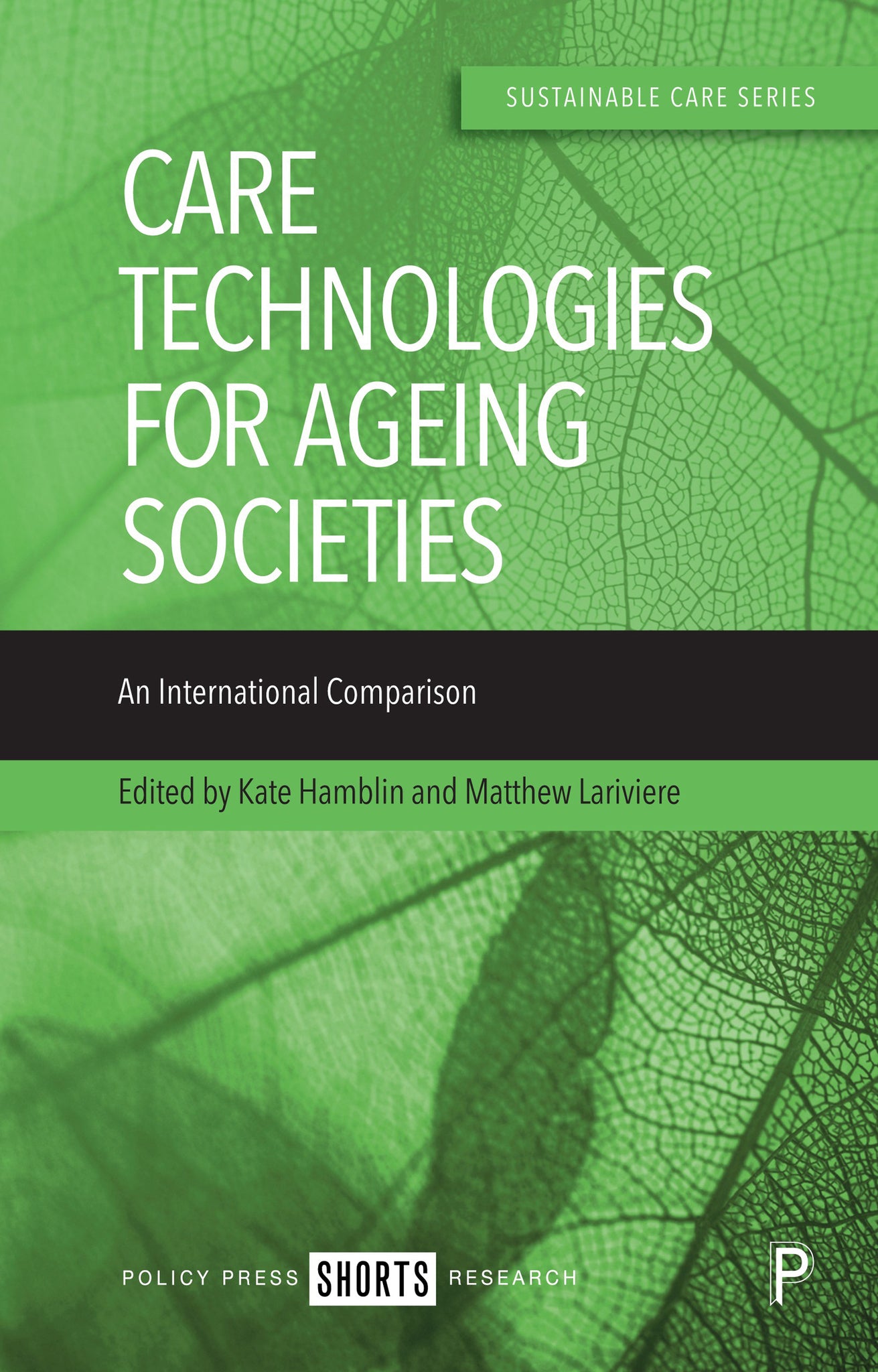 Cover image for Care Technologies for Ageing Societies ISBN 9781447364801