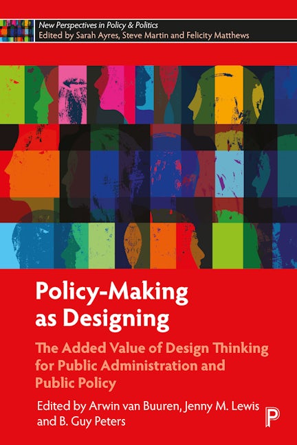 Book cover image for Policy-Making as Designing ISBN: 9781447365938