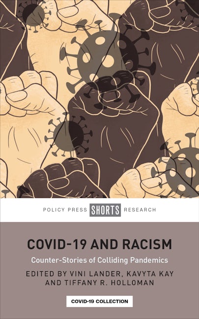 Book cover image for COVID-19 and Racism ISBN: 9781447366737