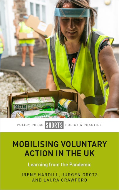 Book cover image for Mobilising Voluntary Action in the UK ISBN: 9781447367222