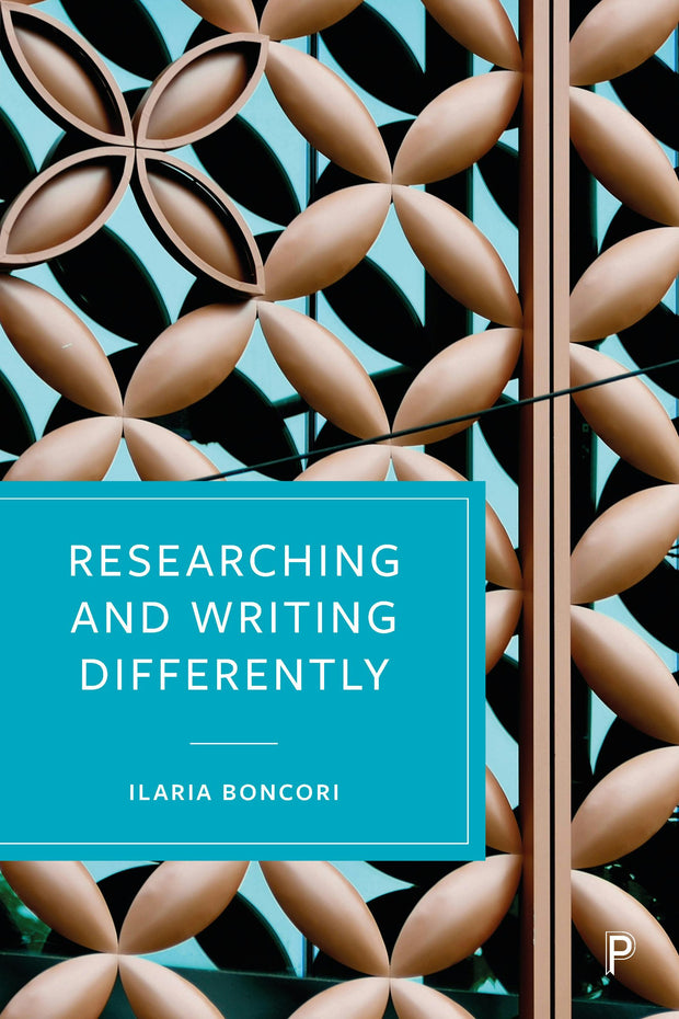 Cover image for Researching and Writing Differently, isbn: 9781447368144