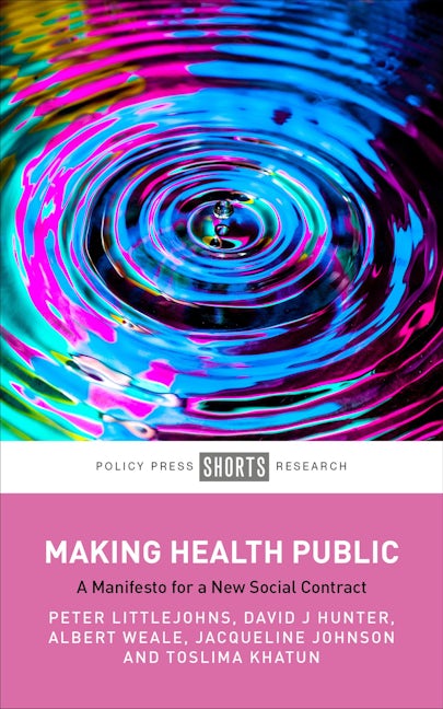 Book cover image for Making Health Public ISBN: 9781447371267