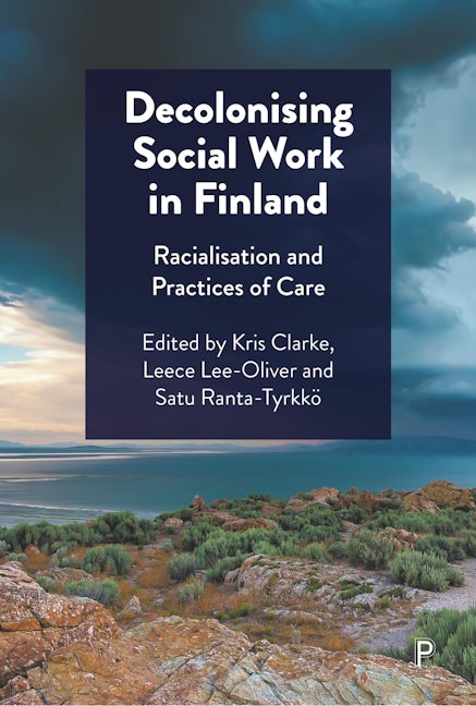 Book cover image for Decolonising Social Work in Finland ISBN: 9781447371427