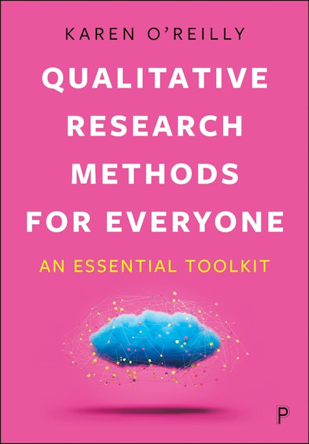 Qualitative Research Methods for Everyone
