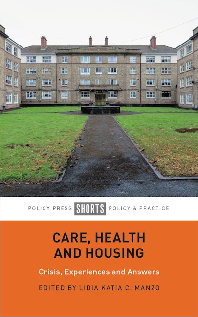 Care, Health and Housing