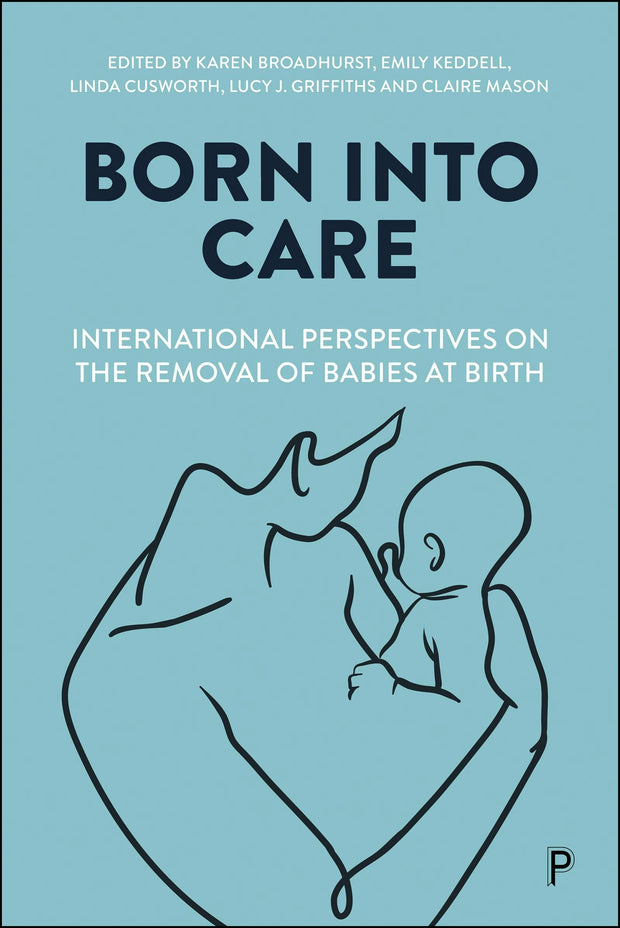 Cover image for Born into Care, isbn: 9781447374213