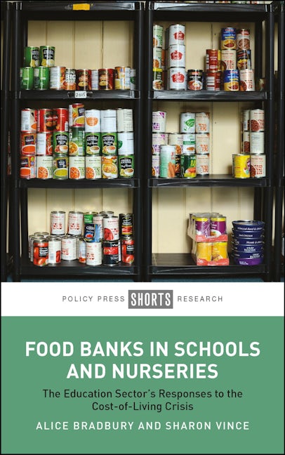 Book cover image for Food Banks in Schools and Nurseries ISBN: 9781447375524