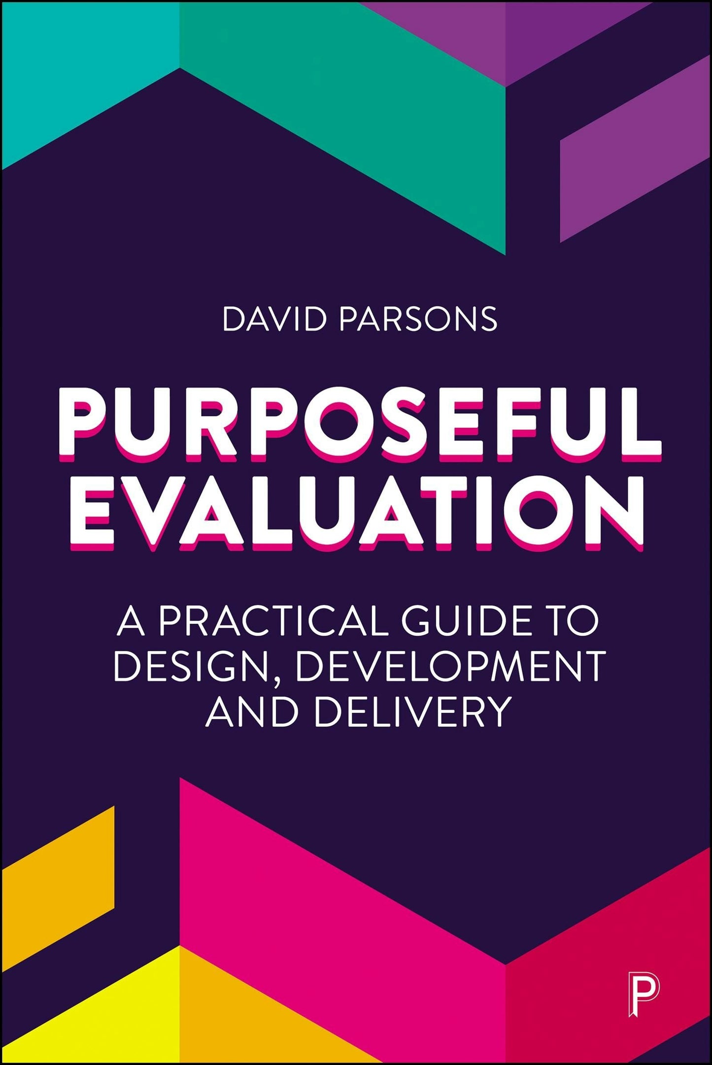 Book cover image for Purposeful Evaluation ISBN: 9781447376125