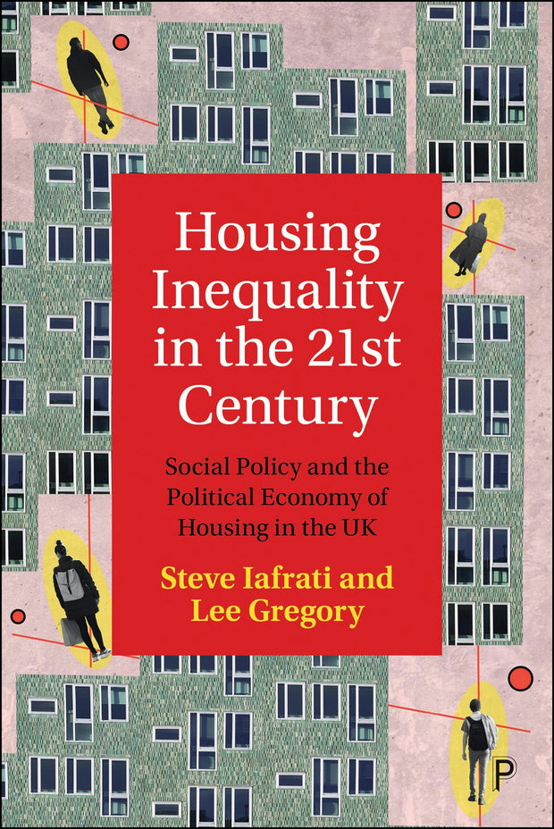 Cover image for Housing Inequality in the 21st Century, isbn: 9781447376767
