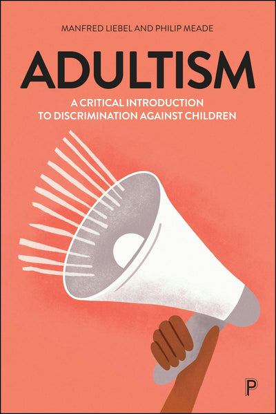 Cover image for Adultism, isbn: 9781447378129