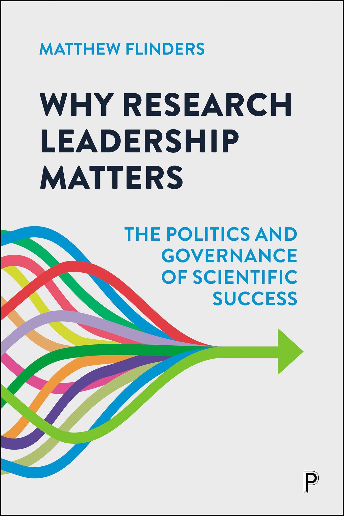 Cover image for Why Research Leadership Matters ISBN 9781447378945