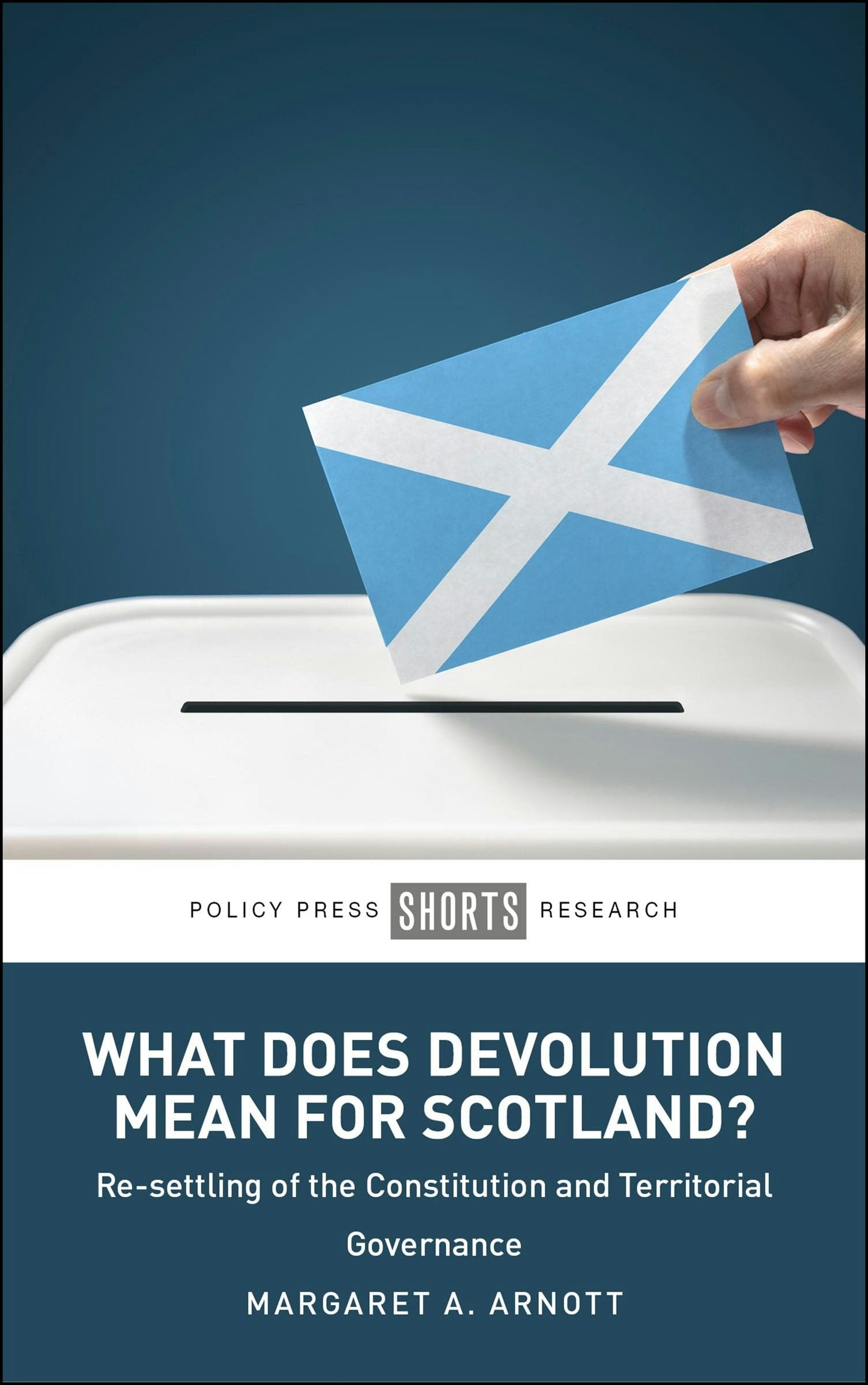 Book cover image for What Does Devolution Mean for Scotland? ISBN: 9781447379379