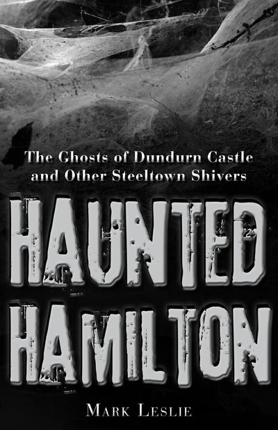Cover image for Haunted Hamilton, isbn: 9781459704015