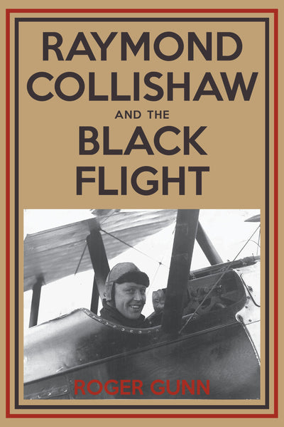 Cover image for Raymond Collishaw and the Black Flight, isbn: 9781459706606
