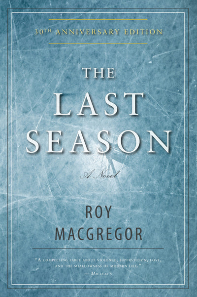 Cover image for The Last Season, isbn: 9781459706866
