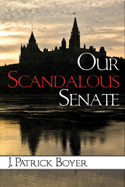 Cover image for Our Scandalous Senate, isbn: 9781459723665