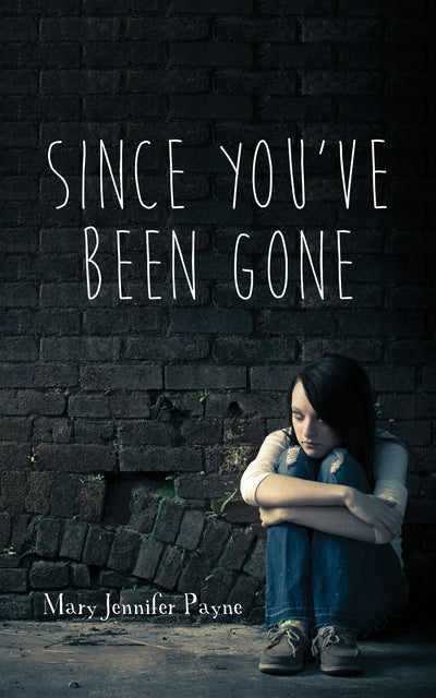 Cover image for Since You've Been Gone, isbn: 9781459728189