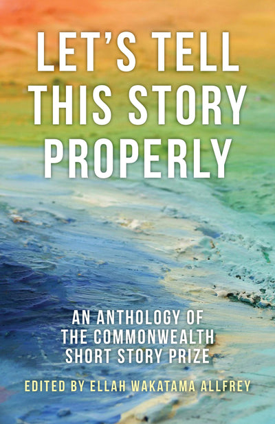 Cover image for Let's Tell This Story Properly, isbn: 9781459730557