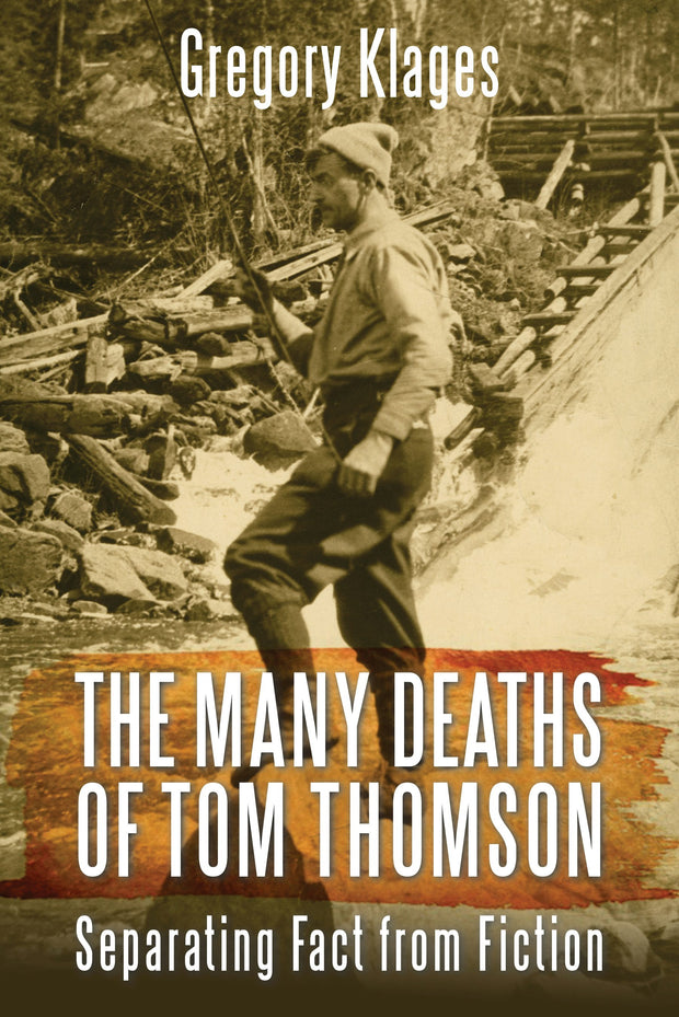 Cover image for The Many Deaths of Tom Thomson, isbn: 9781459731967