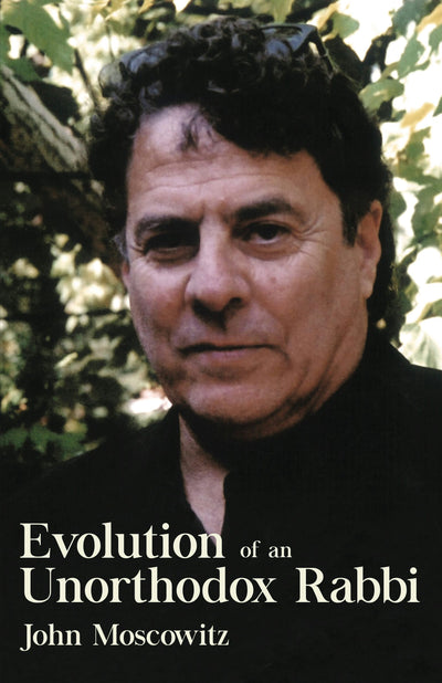 Cover image for Evolution of an Unorthodox Rabbi, isbn: 9781459733190