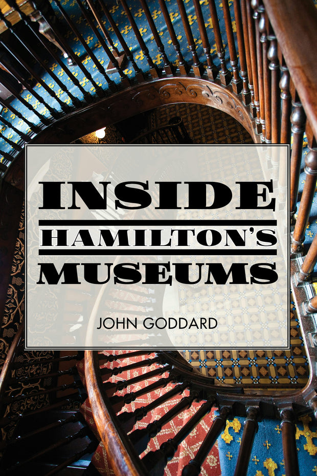 Cover image for Inside Hamilton's Museums, isbn: 9781459733541