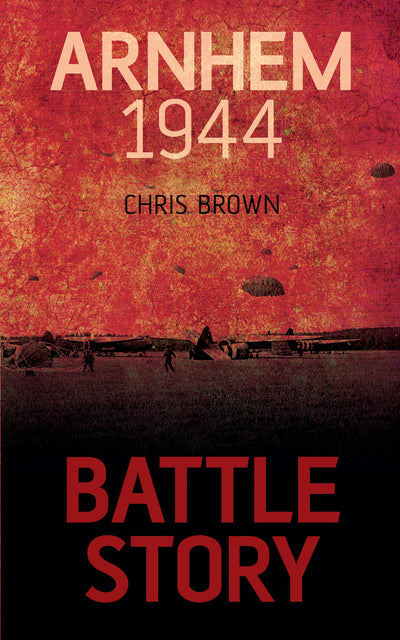 Cover image for Arnhem 1944, isbn: 9781459734081