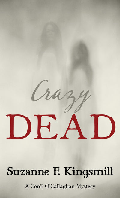 Cover image for Crazy Dead, isbn: 9781459735521