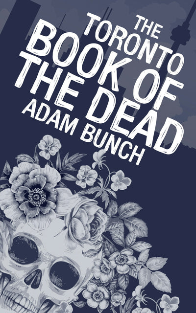 Cover image for The Toronto Book of the Dead, isbn: 9781459738065
