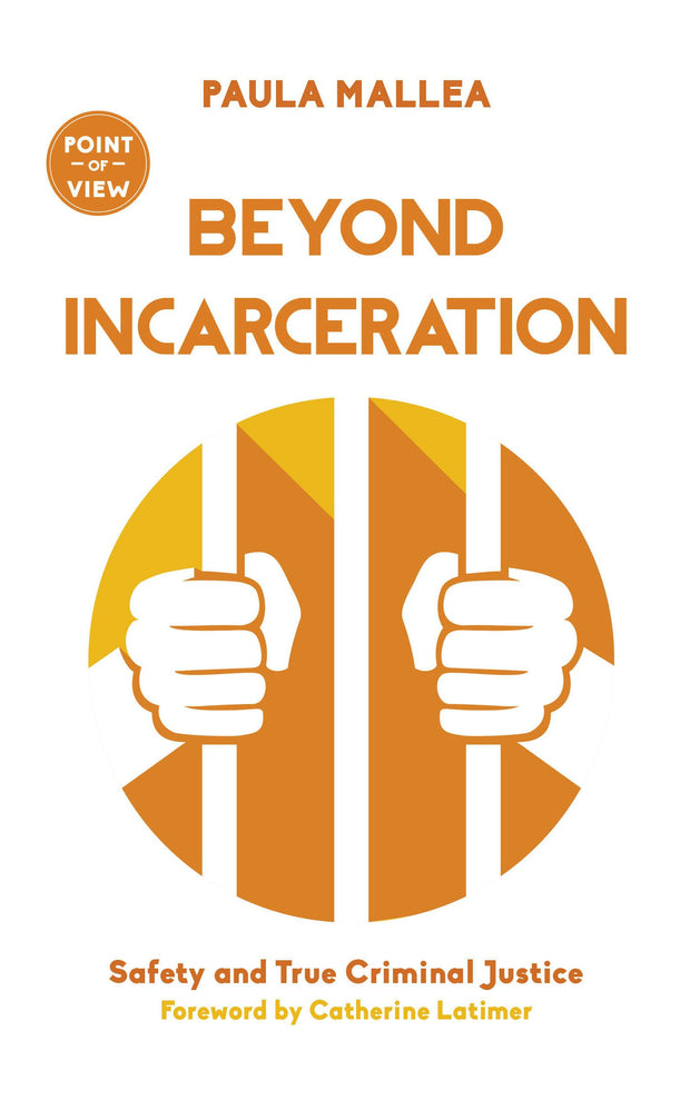 Cover image for Beyond Incarceration, isbn: 9781459738522