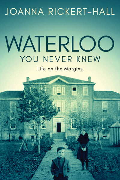 Cover image for Waterloo You Never Knew, isbn: 9781459742901