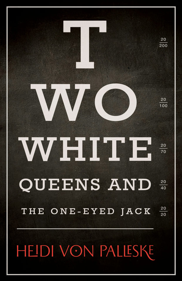Cover image for Two White Queens and the One-Eyed Jack, isbn: 9781459746787