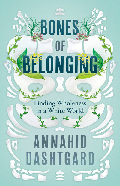 Cover image for Bones of Belonging, isbn: 9781459750623