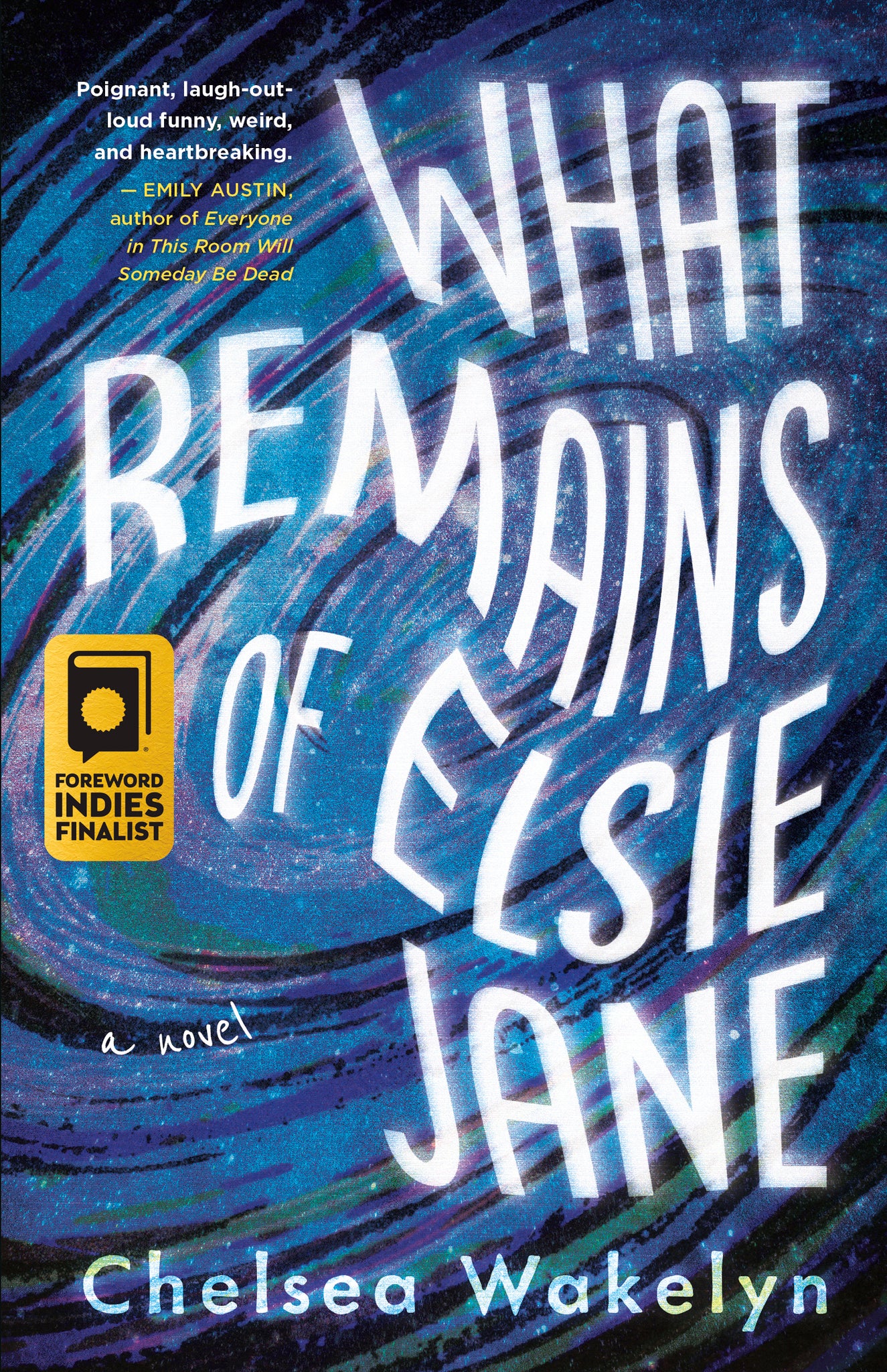 Cover image for What Remains of Elsie Jane ISBN 9781459750845